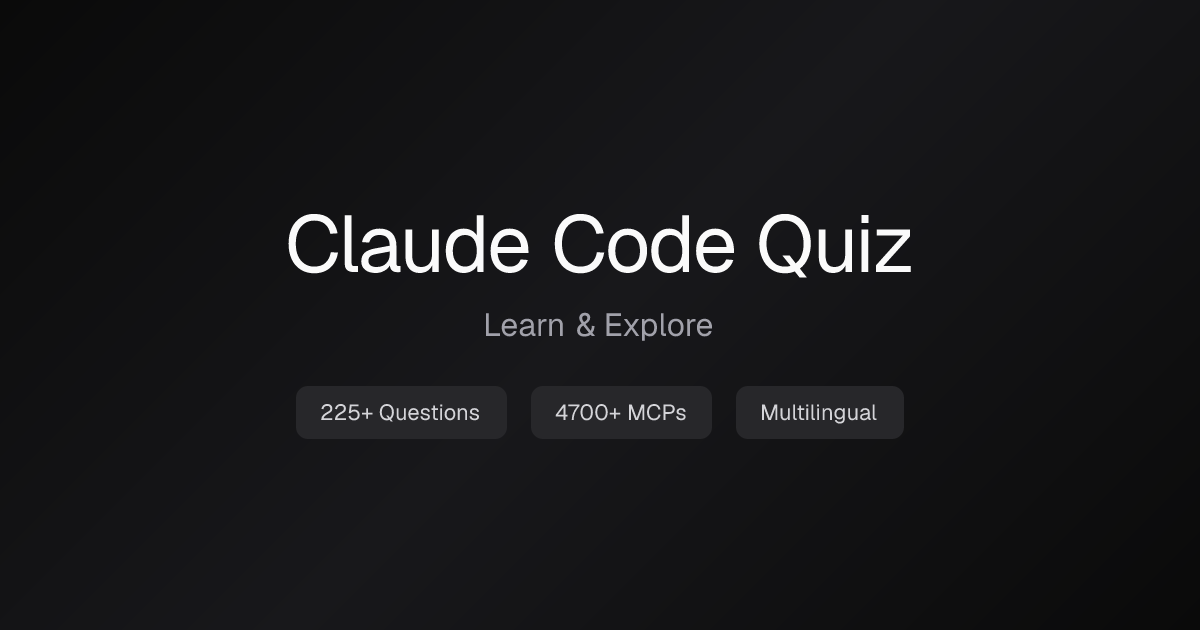 Claude Code Quiz · Learn & Explore